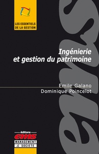 Emile Galano et Dominique Poincelot - Ingénierie et gestion de patrimoine.