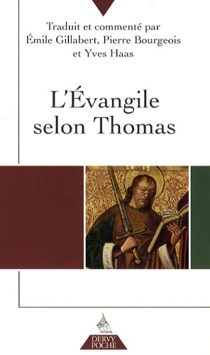 Emile Gillabert - L'Evangile selon Thomas.