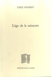 L'âge de la mémoire