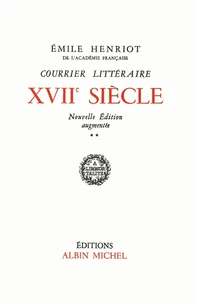 Courrier littéraire, dix-septième siècle - tome 2