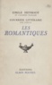 Emile Henriot - Courrier littéraire... - Les romantiques : XIXe siècle.