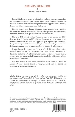 Anti-néolibéralisme. Volume 1, Essai sur Thomas Piketty