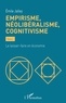 Emile Jalley - Empirisme, néolibéralisme, cognitivisme - Tome 2, Le laisser-faire en économie.