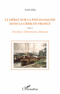 Le débat sur la psychanalyse dans la crise en France
