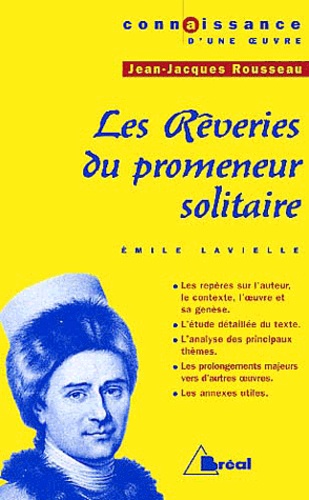Emile Lavielle - Les Reveries Du Promeneur Solitaire, Jean-Jacques Rousseau.