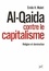 Al-Qaida contre le capitalisme. Religion et domination