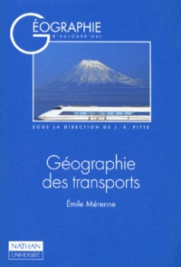 Emile Mérenne - GEOGRAPHIE DES TRANSPORTS.