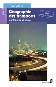 Emile Mérenne - Géographie des transports - Contraintes et enjeux.