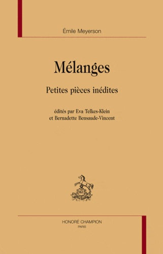 Emile Meyerson - Mélanges - Petites pièces inédites.