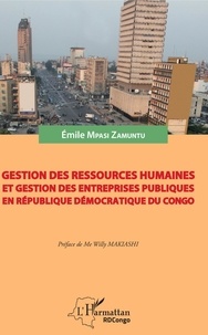Emile Mpasi Zamuntu - Gestion des ressources humaines et gestion des entreprises publiques en République démocratique du Congo.