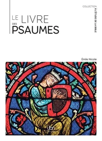 Le livre des Psaumes