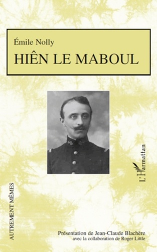 Emile Nolly - Hiên le maboul.