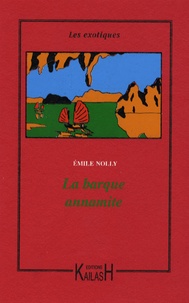 Emile Nolly - La barque annamite.