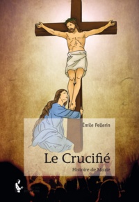 Emile Pellerin - Le Crucifié.