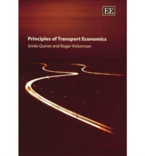 Emile Quinet - Principles of Transport Economics.