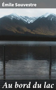 Au bord du lac