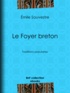 Emile Souvestre et Tony Johannot - Le Foyer breton - Traditions populaires.