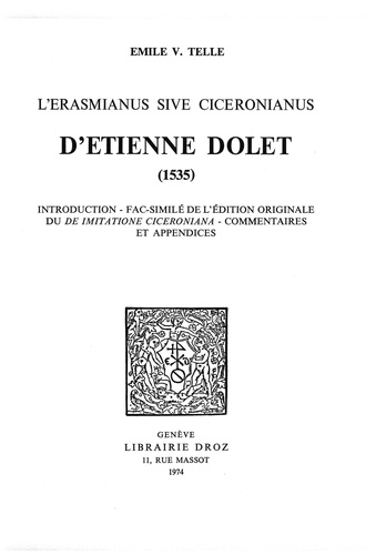 L'"Erasmianus sive Ciceronianus" d'Etienne Dolet, 1535