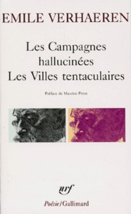 Emile Verhaeren - Les Campagnes hallucinées. Les Villes tentaculaires.