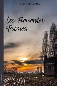 Emile Verhaeren - Les Flamandes - poésies.