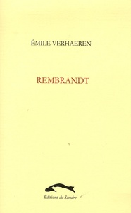 Emile Verhaeren - Rembrandt.