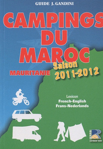 Emile Verhooste - Campings du Maroc et de Mauritanie - Guide critique.