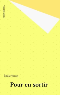Pour en sortir
