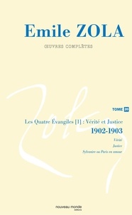 Emile Zola, Oeuvres complètes - Tome 20, Vérité et Justice (1902-1903).pdf