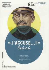 Emile Zola - "J'accuse... !".