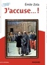 Emile Zola - J'accuse... !.