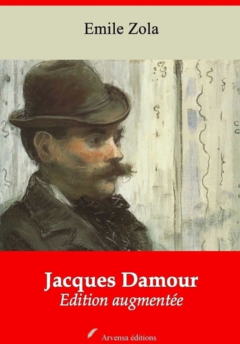 Jacques Damour – suivi d'annexes. Nouvelle édition 2019