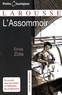 Emile Zola et Gilles Guilleron - L'Assommoir.