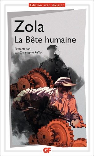 La bête humaine de Emile Zola - Poche - Livre - Decitre