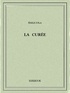 Emile Zola - La curée.