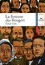 Emile Zola - La fortune des Rougon.
