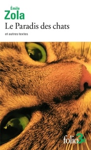 Meilleurs livres télécharger ipad Le Paradis des chats et autres textes par Emile Zola (French Edition) 9782073007537 PDB CHM
