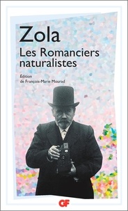 Emile Zola - Les romanciers naturalistes.