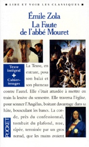 Emile Zola - Les Rougon-Macquart  : La faute de l'abbé Mouret.