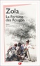 Emile Zola - Les Rougon-Macquart  : La Fortune des Rougon.