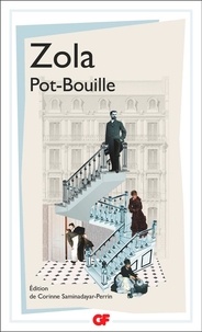 Emile Zola - Les Rougon-Macquart  : Pot-bouille.