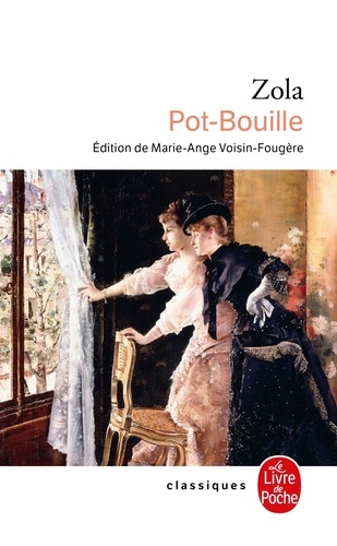 Les Rougon-Macquart Tome 10 Pot-Bouille - Occasion