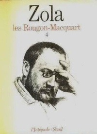 Emile Zola - Les Rougon-Macquart Tome 4 : Au Bonheur des Dames ; La joie de vivre ; Germinal.