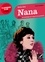 Nana (1880). Suivi d'une anthologie sur la figure de la prostituée