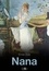 Nana. Les Rougon-Macquart, tome 9