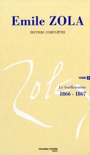 Emile Zola - Oeuvres complètes - Tome 2.
