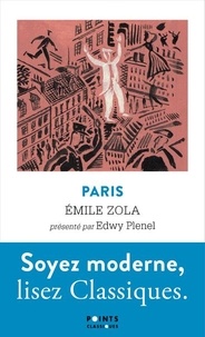 Emile Zola - Paris - Suivi de Lettre à la France.