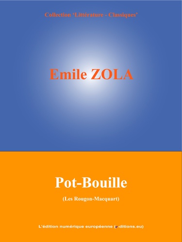 Pot-Bouille. Les Rougon-Macquart (10/20)
