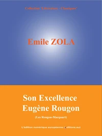 Son Excellence Eugène Rougon