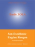 Emile Zola - Son Excellence Eugène Rougon - Les Rougon-Macquart (6/20).