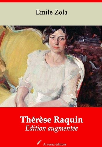 Thérèse Raquin – suivi d'annexes. Nouvelle édition 2019